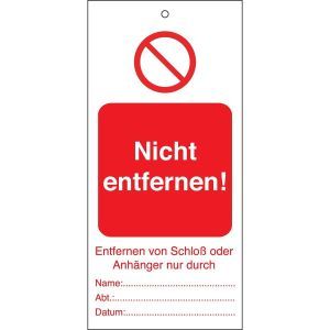 ANHÄNGER-NICHT ENTFERNEN-50X110MM Tagout: Anhänger für Warnhinweise